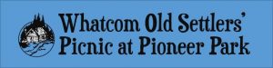 Whatcom Old Settler's Picnic