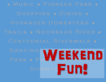 weekend fun in ferndale wa