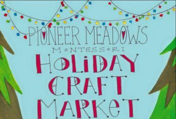 pioneer montessori holiday market 2015