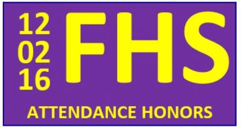 An FHS Attendance Honors sticker (November 2016)