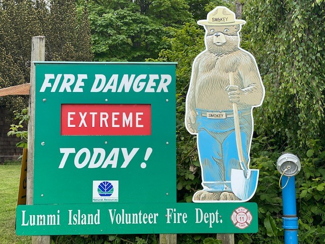 lummi island extreme fire danger sign