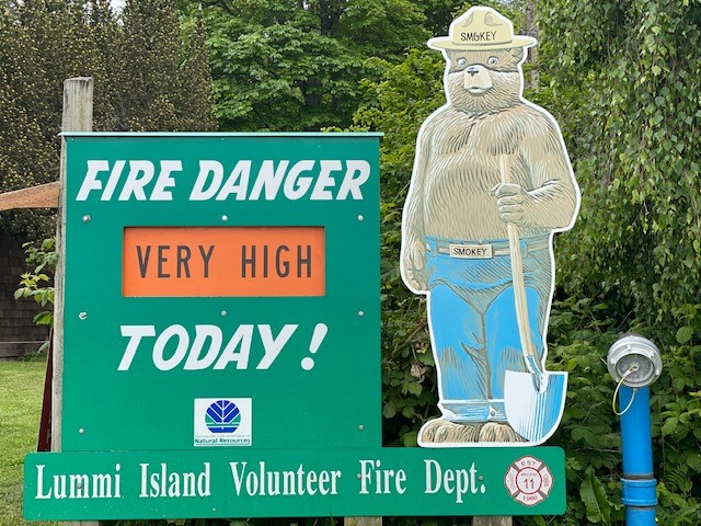 lummi island very high fire danger sign