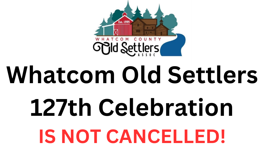 Graphic provided courtesy of Whatcom County Old Settlers Association