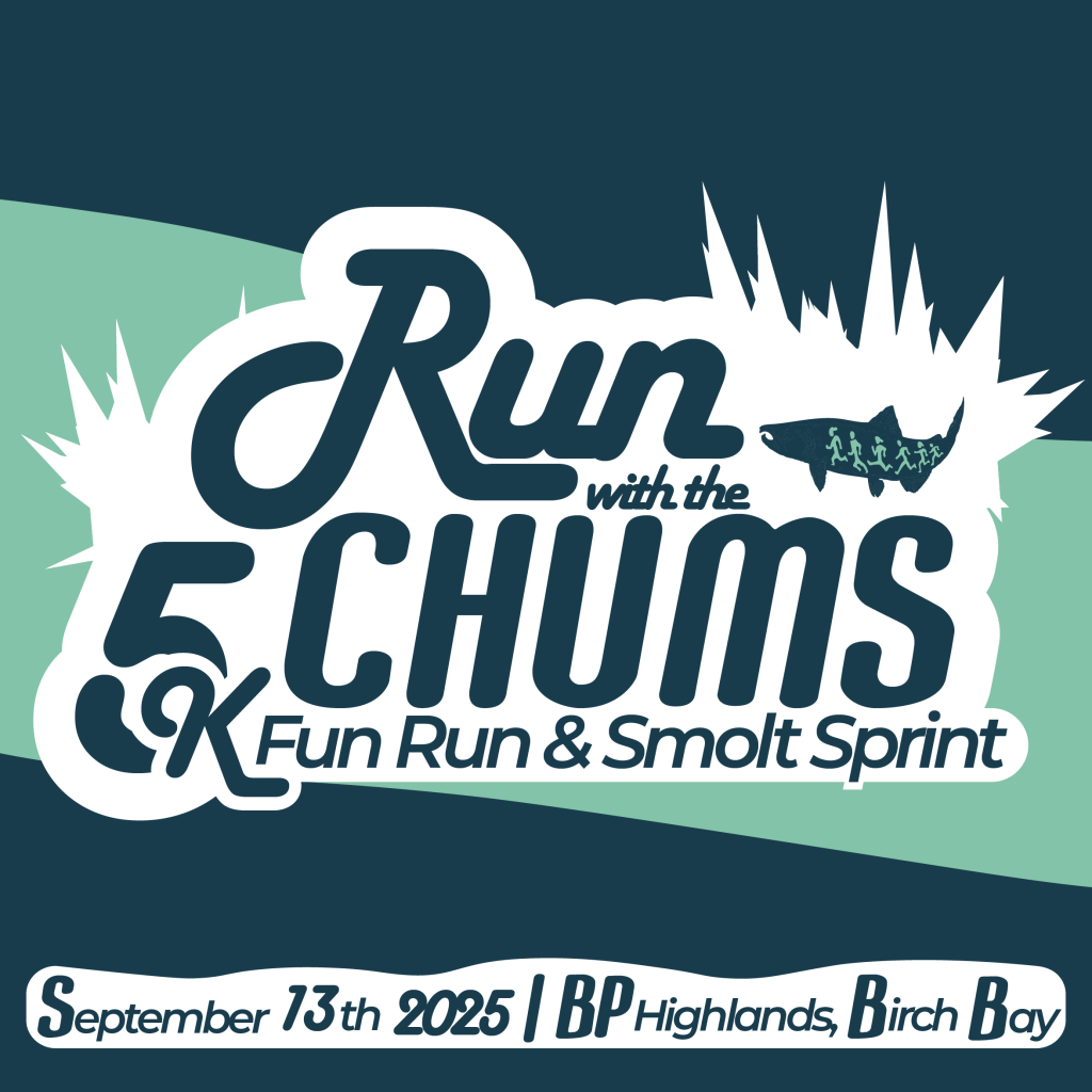 Event poster for 'Run with the Chums' 5K Fun Run and Smolt Sprint, scheduled for September 13th, 2025 at BP Highlands, Birch Bay.